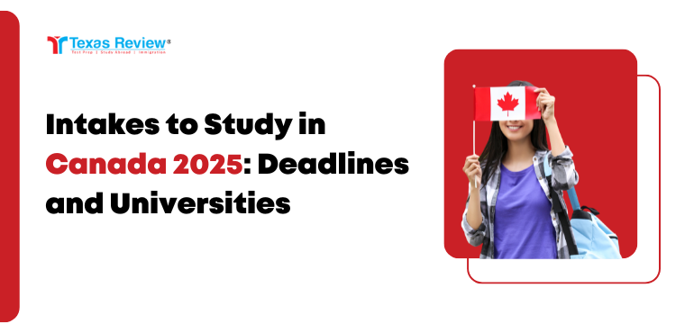 Intakes to Study in Canada 2025: Deadlines and Universities Banner Image