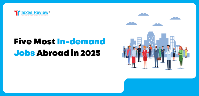 five most in demand jobs abroad in 2025 banner image